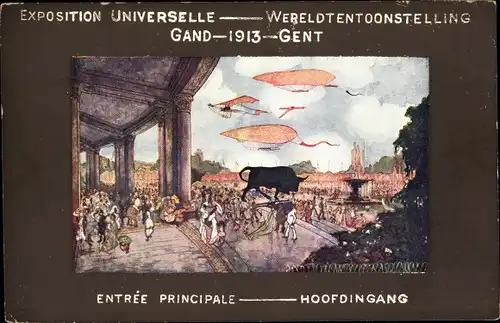 Ak Gand Gent Ostflandern, Exposition Universelle 1913, Entree Principale, Hoofdingang