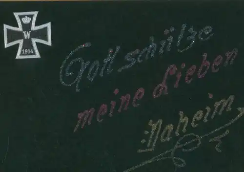 Glitzer Ak Gott schütze meine Lieben Daheim, Eisernes Kreuz, I WK
