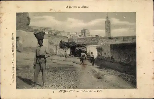 Ak Mequinez Meknès Marokko, Entree de la Ville