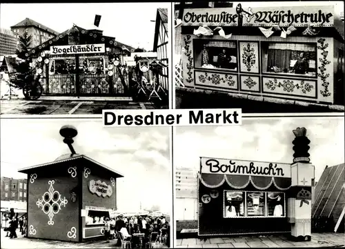 Ak Dresden Altstadt, Dresdner Markt, Stände, Vogelhändler, Baumkuch'n, Oberlausitzer Wäschetruhe