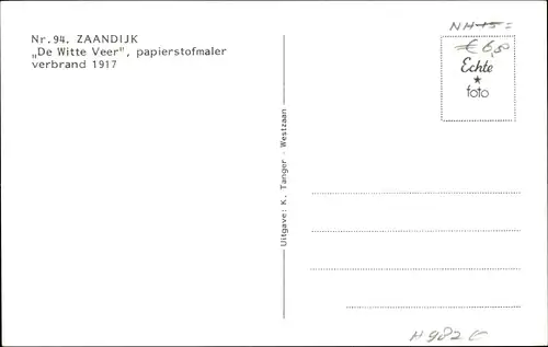 Ak Zaandijk Nordholland, De Witte Veer, papierstofmaler verbrand 1917, Molen