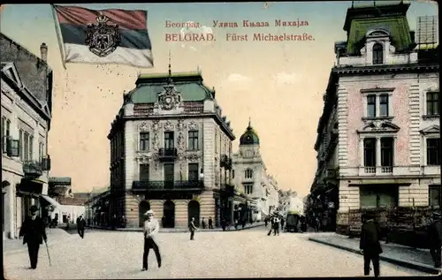 Ak Belgrad Beograd Serbien, Fürst Michaelstraße, Serbische Flagge
