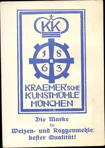 Ak München, Kraemer'sche Kunstmühle, Die Marke für Weizen- und Roggenmehle bester Qualität