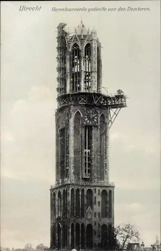 Ak Utrecht Niederlande, Gerestaureerde gedeelfe van den Domtoren, Kirchturm