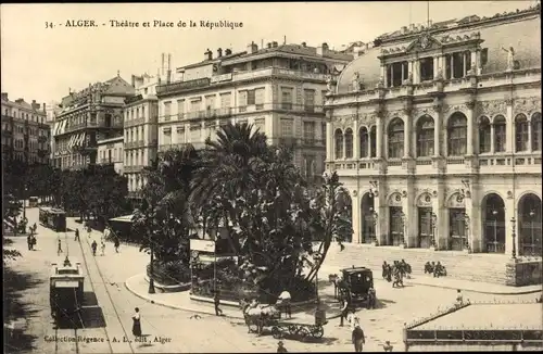 Ak Algier Alger Algerien, Theatre et Place de la Republique