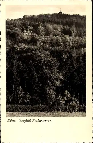 Ak Löbau in Sachsen, Löbauer Berg, Berghotel Honigbrunnen, Friedrich August-Turm