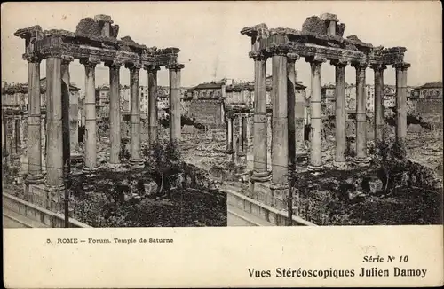 Stereo Ak Roma Rom Lazio, Forum Romanum, Temple de Saturn