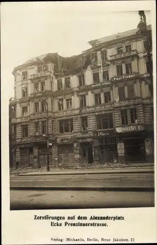 Foto Ak Berlin Mitte, Zerstörungen auf dem Alexanderplatz, Ecke Prenzlauerstraße, Revolution