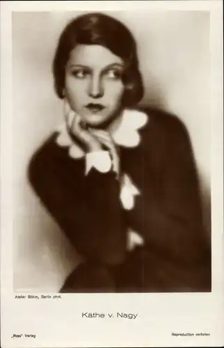 Ak Schauspielerin Käthe von Nagy, Portrait