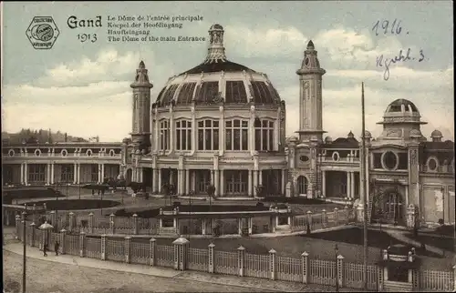 Ak Gand Gent Ostflandern, Exposition Internationale 1913, Haupteingang