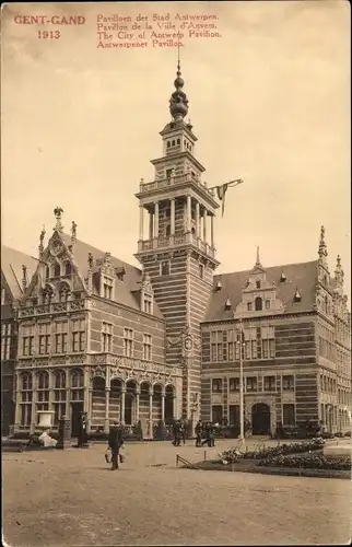 Ak Gand Gent Ostflandern, Exposition Internationale 1913, Antwerpener Pavillon