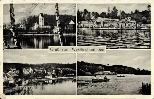 Ak Wessling Weßling Oberbayern, Seebad, Ortsansichten