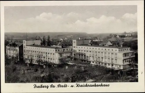 Ak Freiberg in Sachsen, Stadt- und Kreiskrankenhaus