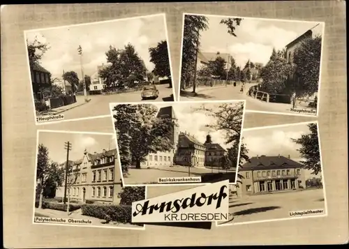 Ak Arnsdorf in Sachsen, Hauptstraße, Polytechnische Oberschule, Lichtspielhaus, Bezirkskrankenhaus
