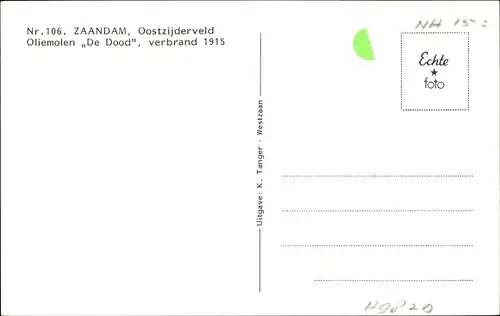 Ak Zaandam Zaanstad Nordholland, Oostzijderveld, Oliemolen De Dood, verbrand 1915