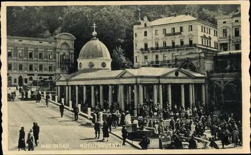 Ak Mariánské Lázně Marienbad Region Karlsbad, Kreuzbrunnen