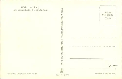 Ak Köthen in Anhalt, Ingenieurschule, Polytechnikum