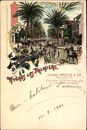 Litho Hyères les Palmiers Var, Chicoree Arlatte & Cie. Reklame, Exposition Universelle Paris 1900