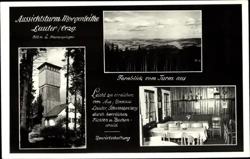 Ak Lauter Bernsbach im Erzgebirge Sachsen, Aussichtsturm Morgenleithe, Gastwirtschaft