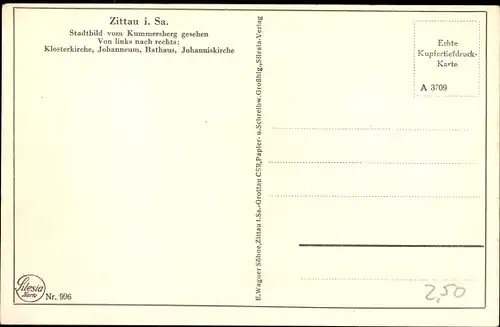 Ak Zittau in der Oberlausitz, Stadtbild vom Kummersberg gesehen, Klosterkirche, Johanneum, Rathaus