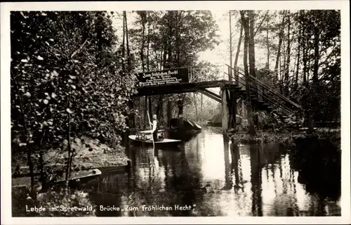 Ak Lehde Lübbenau im Spreewald, Brücke Zum fröhlichen Hecht
