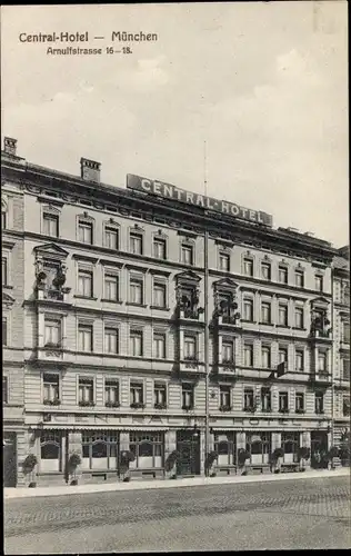 Ak München Bayern, Central Hotel, Arnulfstraße 16