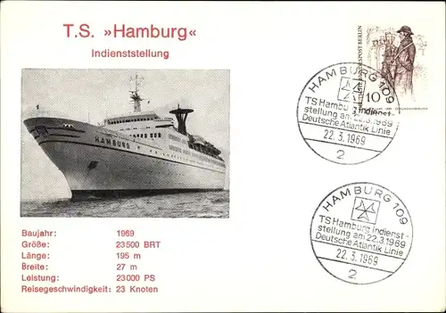 Ak German Atlantic Line, T.S. Hamburg, Indienststellung 22 03 1969