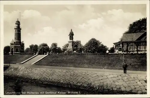 Ak Holtenau Kiel in Schleswig Holstein, Leuchtturm, Denkmal Kaiser Wilhelm I.