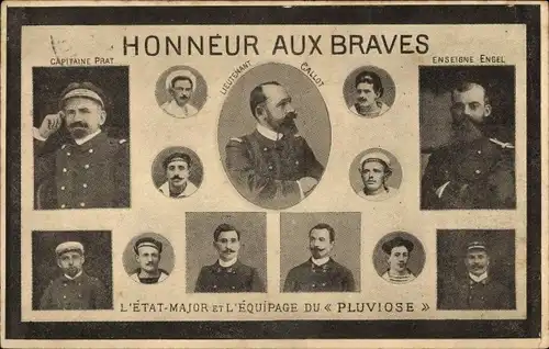 Ak Honneur aux Braves, Capitaine Prat, Leutenant Callot, L'Etat Major et l'Equipage du Pluviose