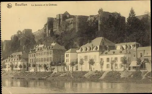 Ak Bouillon Wallonien Luxemburg, La Semois et le Chateau