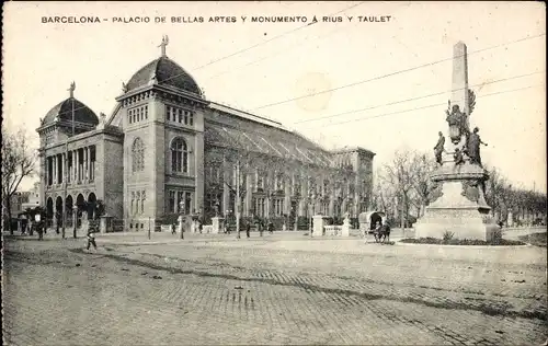 Ak Barcelona Katalonien Spanien, Palacio de Bellas Artes y Monumento a Rius y Taulet