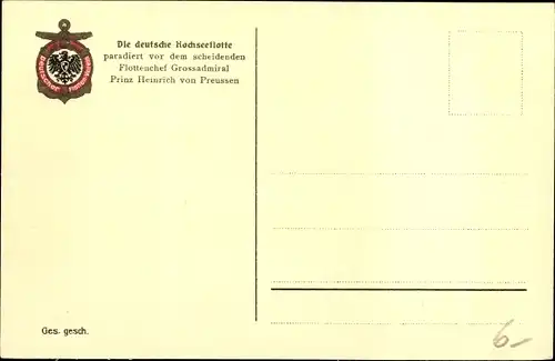 Ak Deutsche Kriegsschiffe paradieren vor dem scheidenden Flottenchef Großadmiral Prinz Heinrich