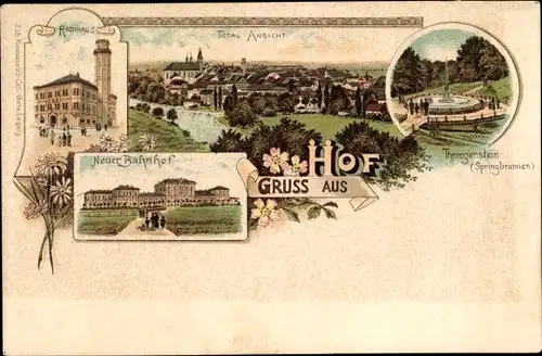 Litho Hof an der Saale Oberfranken Bayern, Panorama, Rathaus, Neuer Bahnhof, Theresienstein