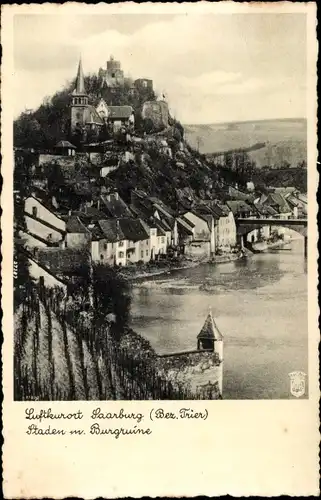 Ak Saarburg an der Saar Bezirk Trier, Staden mit Burgruine