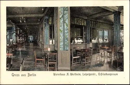 Ak Berlin Mitte, Warenhaus A. Wertheim, Leipziger Straße, Erfrischungsraum
