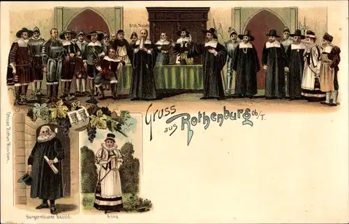 Litho Rothenburg ob der Tauber Mittelfranken, Bürgermeister Bezold, Anna, historische Szene