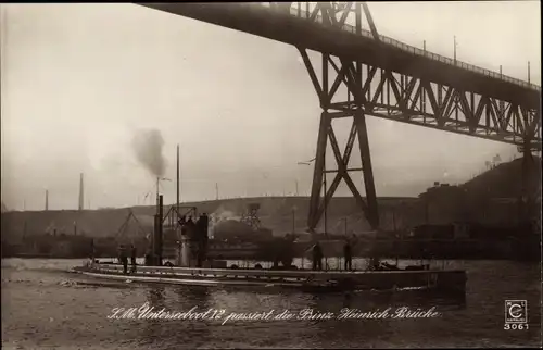 Ak Deutsches U Boot, SM U 12, Prinz Heinrich Brücke