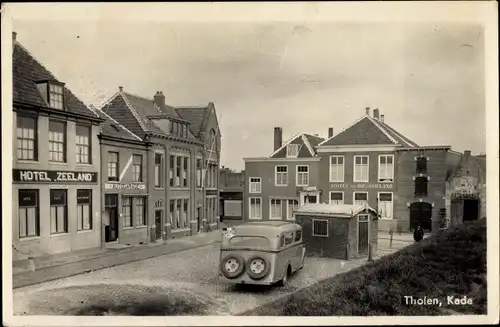 Ak Tholen Zeeland Niederlande, Kade, Hotel Zeeland