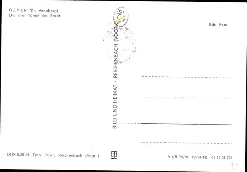 Ak Geyer im Erzgebirge Sachsen, Die drei Türme der Stadt