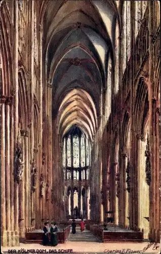 Künstler Ak Flower, Charles, Köln, Dom, Innenansicht, Kirchenschiff, Tuck 657
