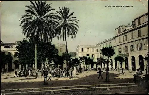Ak Bone Algerien, Place d'Armes