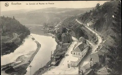 Ak Bouillon Luxemburg Wallonien, La Semois et Routes de France