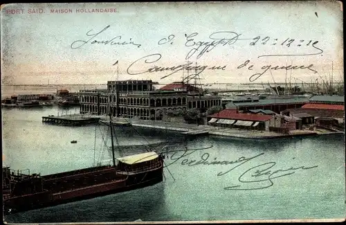 Ak Port Said Ägypten, Maison Hollandaise