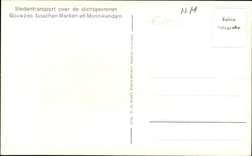 Ak Marken Nordholland Niederlande, Sledentransport over de dichtgevroren Gouwzee