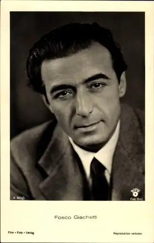 Ak Schauspieler Fosco Giachetti, Portrait, Film Foto Verlag A 3512/1