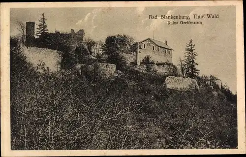 Ak Bad Blankenburg in Thüringen, Ruine  Greifenstein
