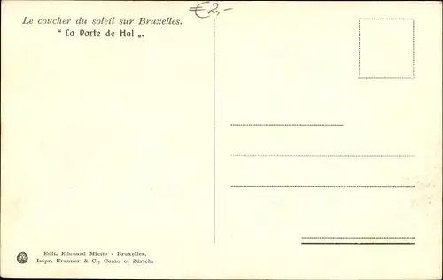 Ak Bruxelles Brüssel, La Porte de Hal