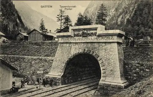 Ak Bad Gastein Badgastein in Salzburg, Tauerntunnelportal