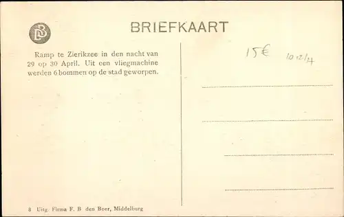 Ak Zierikzee Zeeland, Verwoesting, Zerstörung durch Bombenabwurf 1917, 1. WK