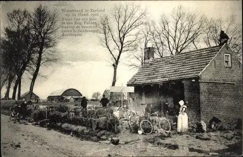 Ak Zeeland Niederlande, Watersnood Maart 1906, Ruine van een huis